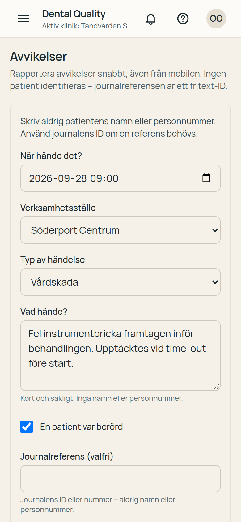 Rapportering av avvikelse i mobilen i Dental Quality