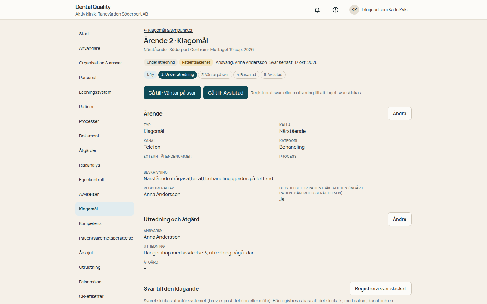 Ärendevy för klagomål och synpunkter i Dental Quality